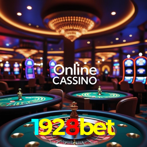 1928bet:O cassino online mais confiável, com poker, roleta e futebol online!